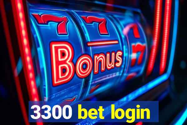 3300 bet login